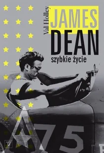James Dean. Szybkie życie - Biografie i autobiografie - miniaturka - grafika 1