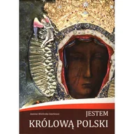 Religia i religioznawstwo - Jestem Królową Polski - miniaturka - grafika 1
