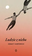 Opowiadania - Ludzie z nieba - miniaturka - grafika 1