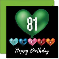 Kartki okolicznościowe i zaproszenia - Zabawne kartki urodzinowe na 81. urodziny dla mężczyzn i kobiet - balony w kształcie serca - kartka z życzeniami dla taty, mamy, pradziadka, dziadka, niani, babci, wujka, cioci, 145 mm x 145 mm kartki - miniaturka - grafika 1