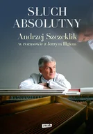 Biografie i autobiografie - Słuch absolutny. Andrzej Szczeklik w rozmowie z.. - miniaturka - grafika 1