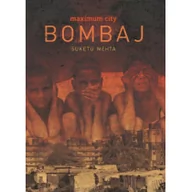 Felietony i reportaże - Namas Maximum City Bombaj - Mehta Suketu - miniaturka - grafika 1