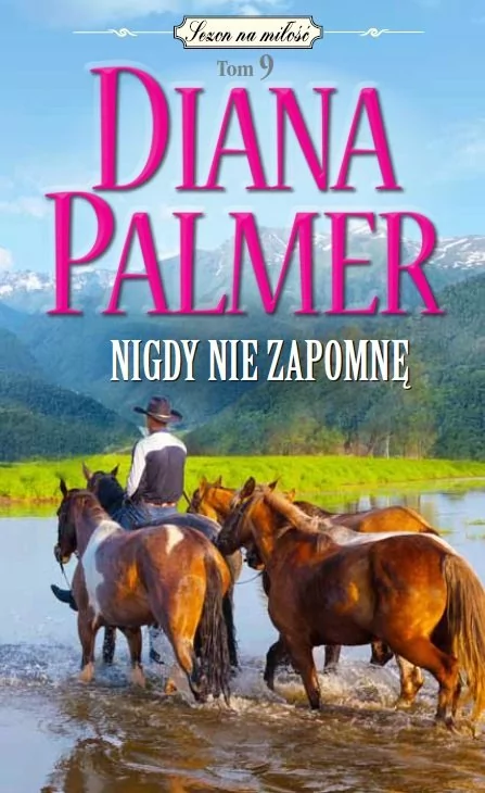 HarperCollins NIGDY NIE ZAPOMNĘ WYD. KIESZONKOWE Diana Palmer