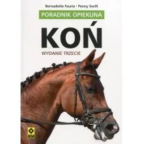 RM Koń, poradnik opiekuna - Penny Swift - Rośliny i zwierzęta - miniaturka - grafika 1