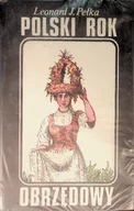 Historia świata - Polski rok obrzędowy - miniaturka - grafika 1