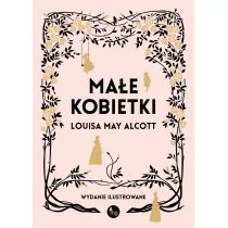 Małe kobietki. Wersja ilustrowana - Powieści - miniaturka - grafika 1