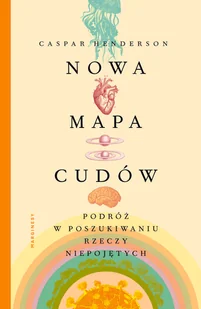 Nowa mapa cudów - Felietony i reportaże - miniaturka - grafika 1