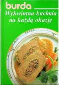 Książki kucharskie - Wykwintna kuchnia na każdą okazję - miniaturka - grafika 1