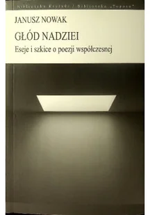 Głód nadziei eseje i szkice o poezji współczesnej - Poezja - miniaturka - grafika 1