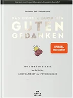 Pozostałe książki - Das große Buch der guten Gedanken: 300 Tipps und Zitate aus der Welt der Achtsamkeit und Psychologie - miniaturka - grafika 1