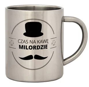 Kubek stalowy 321PREZENT dla Milorda - Czas na kawę, srebrny, 260 ml - Kubki - miniaturka - grafika 1