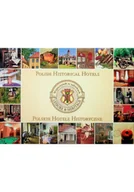 Felietony i reportaże - Polskie Hotele Historyczne - miniaturka - grafika 1