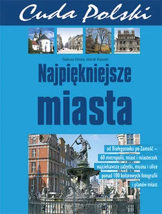 Cuda Polski. Najpiękniejsze Miasta - Albumy krajoznawcze - miniaturka - grafika 1