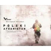 Felietony i reportaże - Polski Afganistan - Marcin Ogdowski, Marcin Wójcik - miniaturka - grafika 1