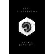 Fantasy - Neal Stephenson Epoka diamentu - miniaturka - grafika 1