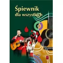 Śpiewnik dla wszystkich - Praca zbiorowa - Religia i religioznawstwo Śpiewnik dla wszystkich - Praca zbiorowa - Religia i religioznawstwo - miniaturka - grafika 1