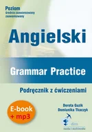 Audiobooki do nauki języków - Angielski Grammar Practice Podręcznik z ćwiczeniami + audiobook Dorota Guzik MP3) - miniaturka - grafika 1