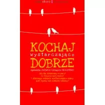 Kochaj wystarczająco dobrze - Rozwój osobisty - miniaturka - grafika 1