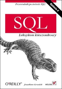 SQL. Leksykon kieszonkowy - Systemy operacyjne i oprogramowanie - miniaturka - grafika 1