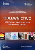 Technika - Odlewnictwo. Kontrola ciekłego metalu, metody odlewania - miniaturka - grafika 1