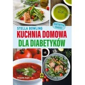 Książki kucharskie - Bowling Stella Kuchnia domowa dla diabetyków, w.2019 - miniaturka - grafika 1