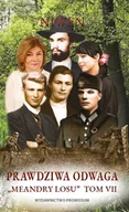 Powieści - Prawdziwa Odwaga Meandry Losu Tom 7 Niwen - miniaturka - grafika 1