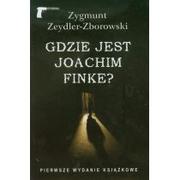 Kryminały - LTW Gdzie jest Joachim Finke$1221 - ZYGMUNT ZEYDLER-ZBOROWSKI - miniaturka - grafika 1