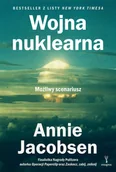 Felietony i reportaże - Wojna nuklearna. Możliwy scenariusz - miniaturka - grafika 1