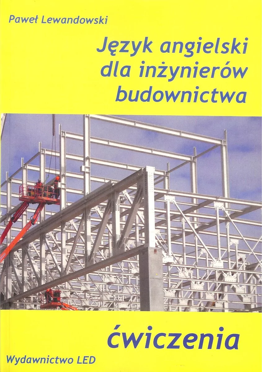 Język angielski dla inżynierów budownictwa Paweł Lewandowski