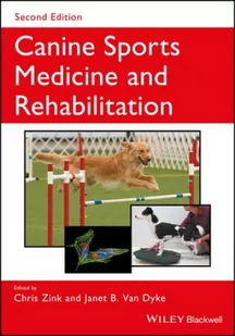 John Wiley and Sons Ltd Canine Sports Medicine and Rehabilitation - Pozostałe książki - miniaturka - grafika 2
