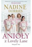 Proza - Nadine Dorries Anioły z Lovely Lane - miniaturka - grafika 1