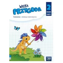 NOWA ERA Wielka przygoda klasa 2 część 2 Zeszyt ćwiczeń matematyka EDYCJA 2021-2023 - Krystyna Sawicka, Ewa Swoboda - Edukacja przedszkolna NOWA ERA Wielka przygoda klasa 2 część 2 Zeszyt ćwiczeń matematyka EDYCJA 2021-2023 - Krystyna Sawicka, Ewa Swoboda - Edukacja przedszkolna - miniaturka - grafika 1