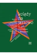 Książki o kulturze i sztuce - Kolędy na jazzowo na głos i fortepian z akordami - miniaturka - grafika 1