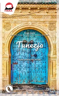 Tunezja. Pascal Lajt - Kinga Jouini - Przewodniki - miniaturka - grafika 1