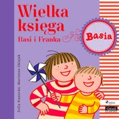 Audiobooki dla dzieci i młodzieży - Wielka księga Basi i Franka - miniaturka - grafika 1