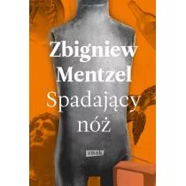 Znak Spadający nóż - Zbigniew Mentzel - Powieści - miniaturka - grafika 1