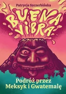 E-booki - przewodniki - Buena Vibra. Podróż przez Meksyk i Gwatemalę - miniaturka - grafika 1