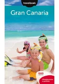 Przewodniki - Bezdroża Gran Canaria Travelbook - Berenika Wilczyńska - miniaturka - grafika 1