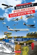 Publicystyka - Sekrety Polskiego Lotnictwa Roman Czejarek - miniaturka - grafika 1