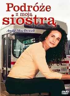 PODRÓŻE Z MOJą SIOSTRą (Riding the Bus with My Sister) [DVD] - Filmy fabularne DVD - miniaturka - grafika 1