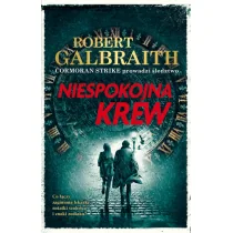 Niespokojna krew Galbraith Robert pseudonim J.K Rowling) - Kryminały - miniaturka - grafika 1