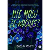 Literatura obyczajowa - Nie mów, że kochasz - miniaturka - grafika 1