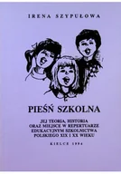 Książki o kulturze i sztuce - Pieśń szkolna - miniaturka - grafika 1