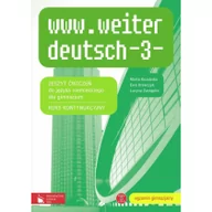 Podręczniki dla gimnazjum - www.weiter deutsch 3 Zeszyt ćwiczeń. Klasa 1-3 Gimnazjum Język niemiecki - Marta Kozubska, Ewa Krawczyk, Lucyna Zatąpiło - miniaturka - grafika 1
