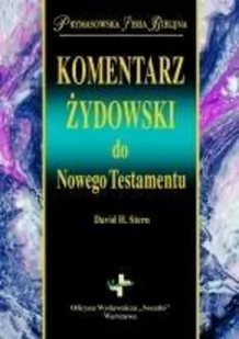 Vocatio Oficyna Wydawnicza David H. Stern Komentarz żydowski do Nowego Testamentu - Religia i religioznawstwo - miniaturka - grafika 2