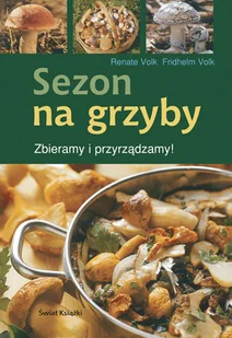 Sezon na grzyby - Książki kucharskie - miniaturka - grafika 1