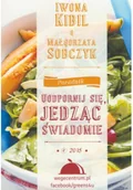 Książki kucharskie - Uodpornij się jedząc świadomie - miniaturka - grafika 1