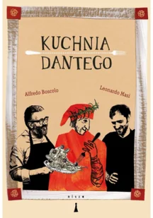 Nisza Kuchnia Dantego - Kulturoznawstwo i antropologia - miniaturka - grafika 2