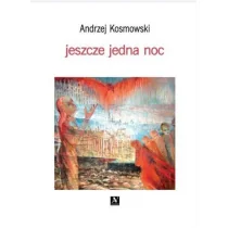 Jeszcze jedna noc - Poezja - miniaturka - grafika 1