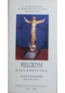 Biografie i autobiografie - Pielgrzym Józef Kalinowski - miniaturka - grafika 1